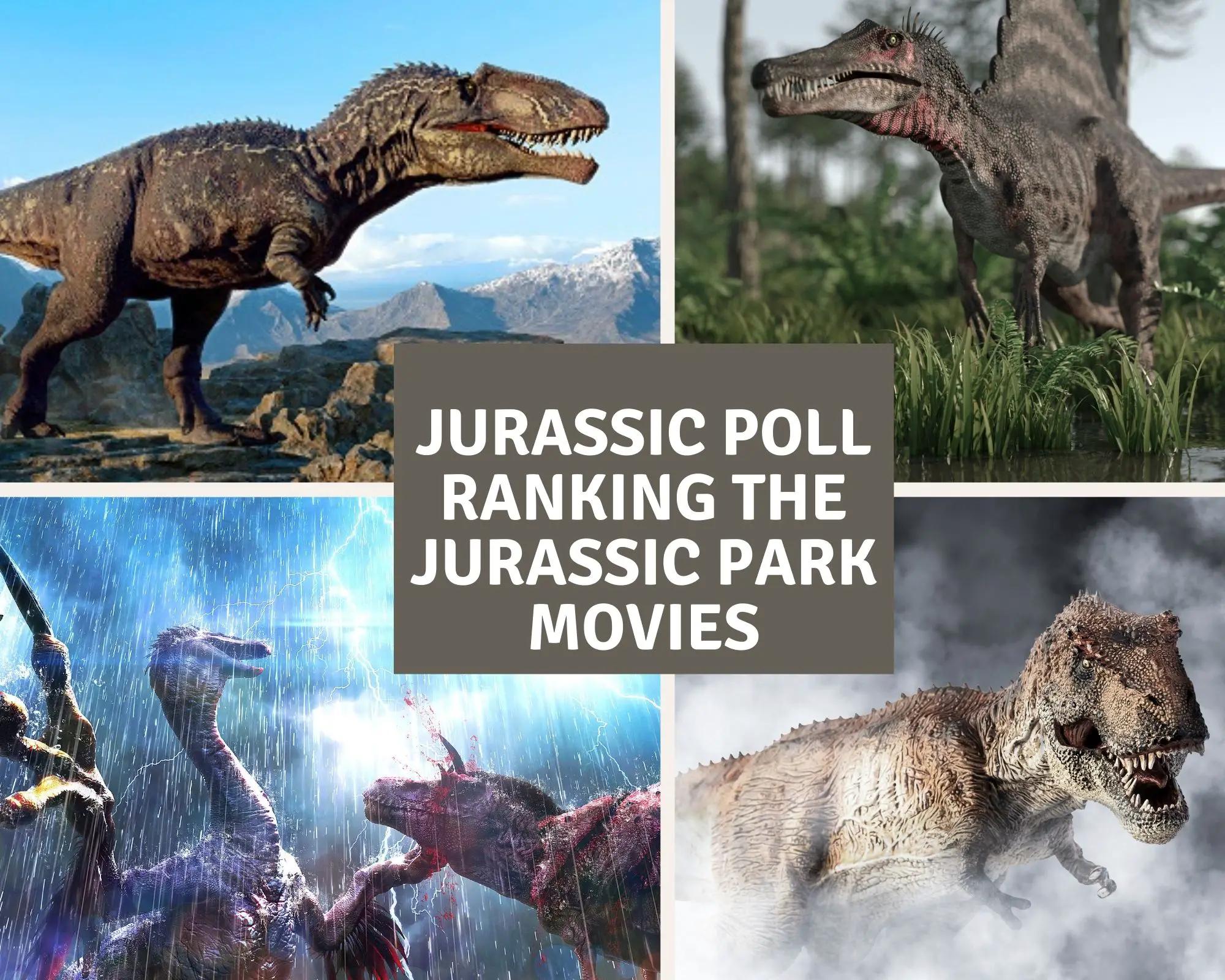 Jurassic Poll - ranking the Jurassic Park movies