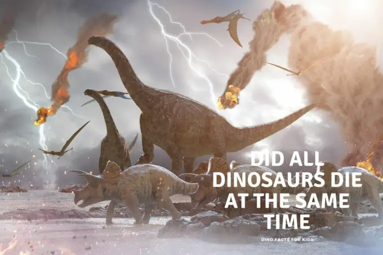 Did All Dinosaurs Die at The Same Time?