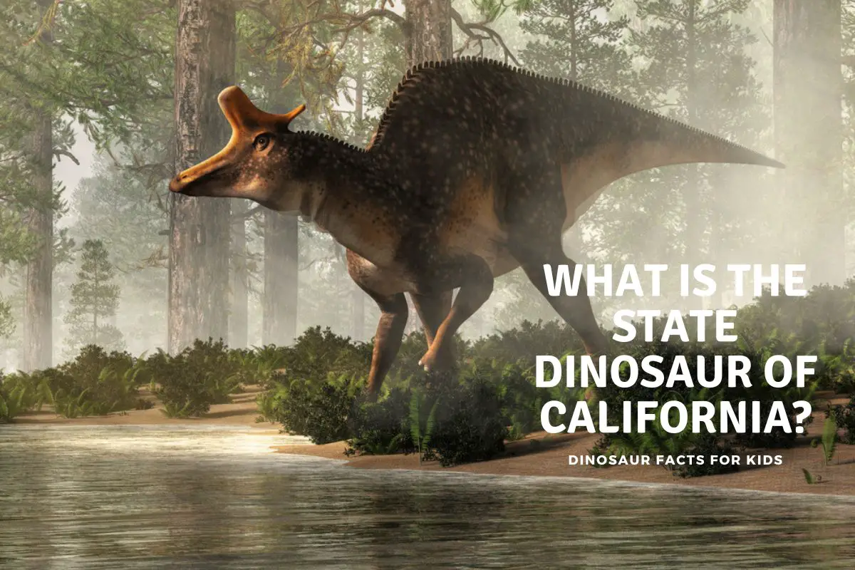 What is the state dinosaur of california
